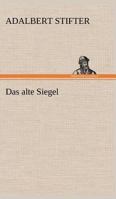 Das alte Siegel 3743736608 Book Cover