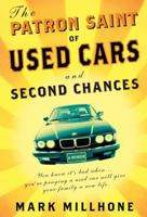 The Patron Saint of Used Cars and Second Chances: A Memoir 1594868239 Book Cover