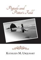Pigtails and Potter's Field 1535606827 Book Cover
