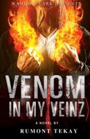 Venom in My Veinz 1936649721 Book Cover
