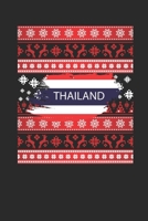 Ugly Christmas Sweater - Thailand: Small Lined Notebook (6 X 9 -120 Pages) - Ugly Christmas Gift and Holiday Planner For Women, Men, Teens And Kids 1707102953 Book Cover