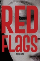 Red Flags B0CQ6MKLKC Book Cover