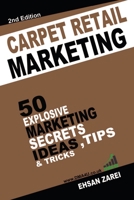Carpet Retailer Marketing Ideas 1291727167 Book Cover