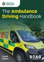The Ambulance Driving Handbook 1801611505 Book Cover