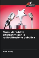Flussi di reddito alternativi per la radiodiffusione pubblica (Italian Edition) 6208017882 Book Cover