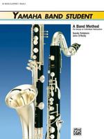 Yamaha Band Student, Book 2 (Flute) (Yamaha Band Method) 0882844261 Book Cover
