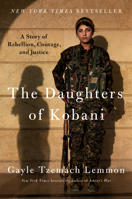 The Daughters of Kobani 0525560688 Book Cover