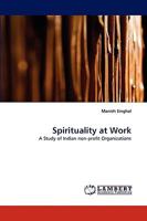 Spirituality at Work 3838374703 Book Cover