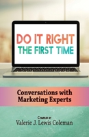 Do It Right The First Time B0B92KY68Z Book Cover