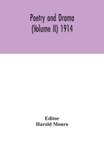 Poetry and drama (Volume II) 1914 9354042252 Book Cover