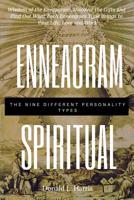 Enneagram Spiritual: Wisdom of the Enneagram, Discover the Gifts and Find Out What Each Enneagram Type Brings to Your Life, Love and Work 1096482533 Book Cover