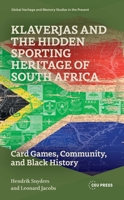 Klaverjas and the Hidden Sporting Heritage of South Africa : Card Games, Community, and Black History 9048565049 Book Cover