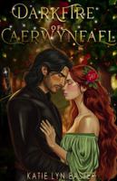 Darkfire of Caerwynfael B0GV49ZVKC Book Cover