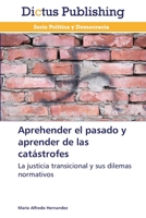 Aprehender el pasado y aprender de las catástrofes 3847386816 Book Cover