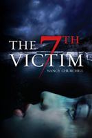 The 7th Victim 0615677630 Book Cover
