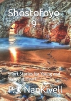 Shostofoyo 9: Short Stories for Young and Young at Heart B0DT7G9NDG Book Cover