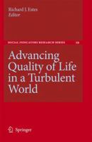 Advancing Quality of Life in a Turbulent World 1402050992 Book Cover