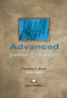 Advanced Grammar & Vocabulary Teacher's Book 1843255103 Book Cover