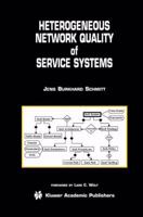 Heterogeneous Network Quality of Service Systems 1461355443 Book Cover