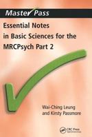 Essential Notes in Basic Sciences for the Mrcpsych: Pt. 2 1857756738 Book Cover