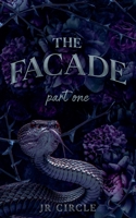 The Facade (Part One) B0FR3VFJ67 Book Cover