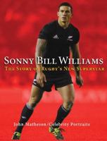 Sonny Bill Williams: A Tribute 1869508629 Book Cover