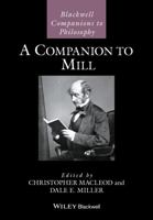 A Companion to Mill 1118736524 Book Cover