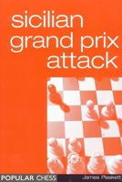 Sicilian Grand Prix Attack (Everyman Chess) 1857442911 Book Cover