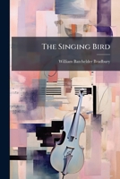 The Singing Bird 102482151X Book Cover