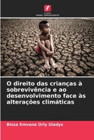 O direito das crianças à sobrevivência e ao desenvolvimento face às alterações climáticas (Portuguese Edition) 6209924077 Book Cover