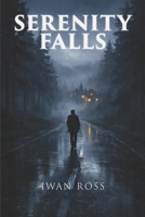 Serenity Falls: A Scottish Gothic Mystery Thriller B0GMPK3NQ5 Book Cover