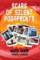 Scars of Silent Footprints B084DHWRD3 Book Cover