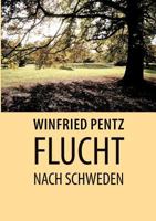 Flucht nach Schweden 3833451998 Book Cover
