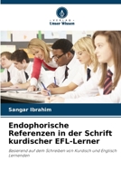 Endophorische Referenzen in der Schrift kurdischer EFL-Lerner (German Edition) 6207873335 Book Cover