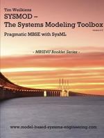 Sysmod - The Systems Modeling Toolbox - Pragmatic Mbse with Sysml 3981787587 Book Cover