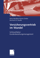 Versicherungsvertrieb Im Wandel: Schlusselfaktor: Kundenbeziehungsmanagement 3322913058 Book Cover
