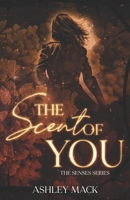 The Scent of You 1960161067 Book Cover