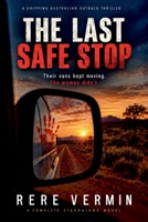 The Last Safe Stop 176395952X Book Cover