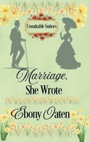 Marriage, She Wrote 1923735063 Book Cover