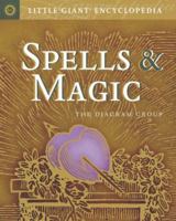 Little Giant® Encyclopedia: Spells & Magic 1402747322 Book Cover