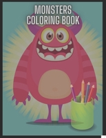 Monsters Coloring Book: Ford Kids Stress Relieving B091WF6XF7 Book Cover