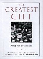 The Greatest Gift: A Christmas Tale
