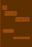 In Poor Taste B08NZV5BM4 Book Cover