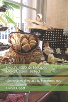 Lydia's Favorite Recipes: Picky Eater tested B086Y7R8N5 Book Cover