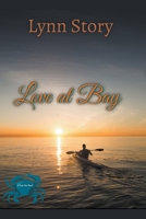 Love at Bay 1736787926 Book Cover