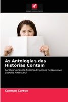 As Antologias das Histórias Contam 6203237922 Book Cover