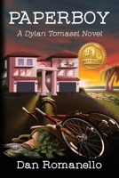 Paperboy: A Dylan Tomassi Novel B0B37KX1W3 Book Cover
