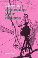 How to remember your dreams 1955702047 Book Cover