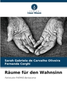 Räume für den Wahnsinn (German Edition) 6208187605 Book Cover