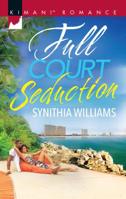 Full Court Seduction 0373864876 Book Cover